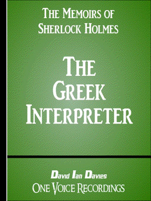 Title details for The Greek Interpreter by Sir Arthur Conan Doyle - Available